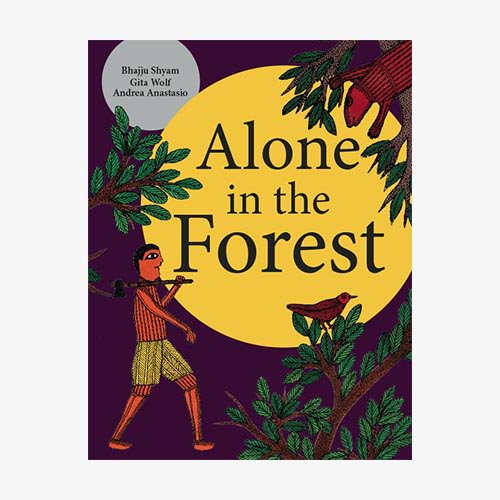 Alone In The Forest Tara Books