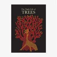 The Night Life of Trees - Tara Books
