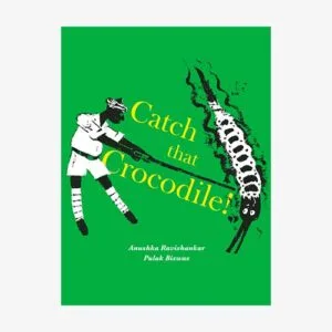 Catch that Crocodile