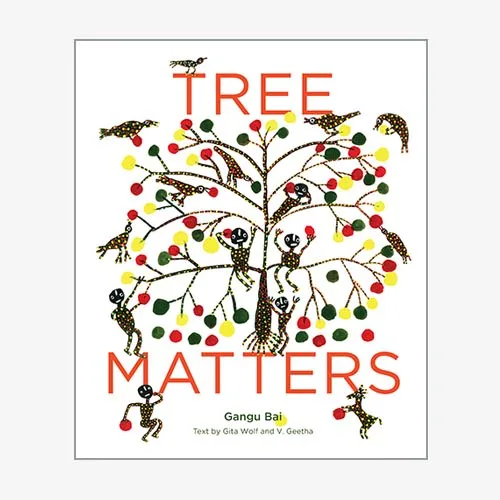 Tree Matters - Tara Books