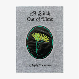 A Stitch Out of Time