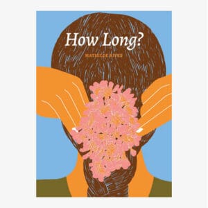 How Long?